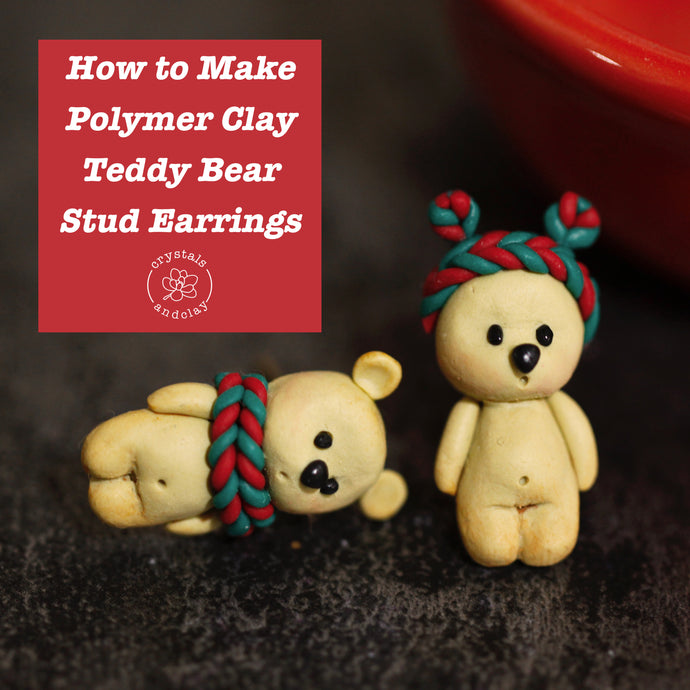 How to make polymer clay teddy bears earring studs…with a Christmas twist