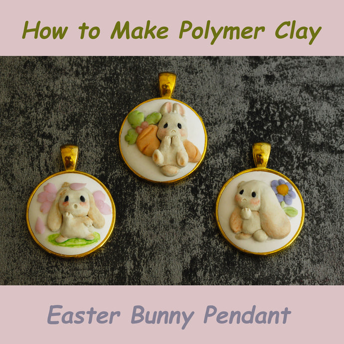 How to make polymer clay Easter bunny pendant