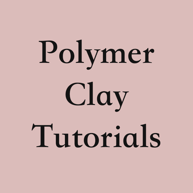 Polymer Clay Video Tutorials