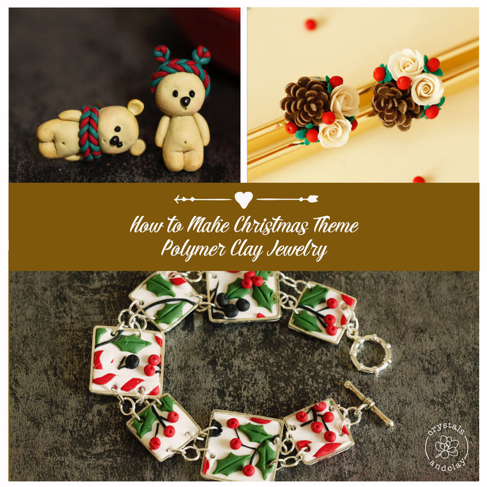 How to Make Christmas Theme Polymer Clay Jewelry