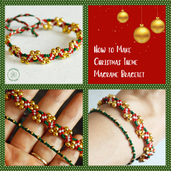 How to make Christmas Theme Macrame Bracelet